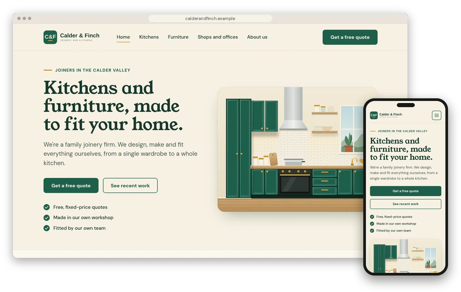 An example website for a joinery firm called Calder and Finch, shown in a desktop browser with the same page on a phone beside it. The headline reads Kitchens and furniture, made to fit your home, above an illustration of a green fitted kitchen.